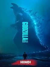 Godzilla: King of the Monsters (2019) Hindi Dubbed